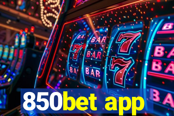 850bet app